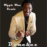  Wiggle Wine (Remix)