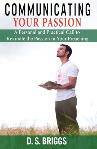Communicating Your Passion: A Personal and Prac... B0G48KF6S6 Book Cover