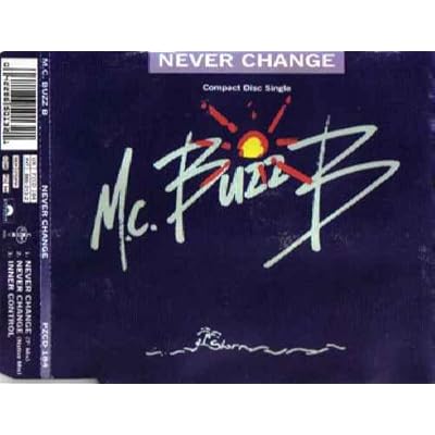MC.C. BUZZ B. NEVER CHANGE. 1991 CD SINGLE
