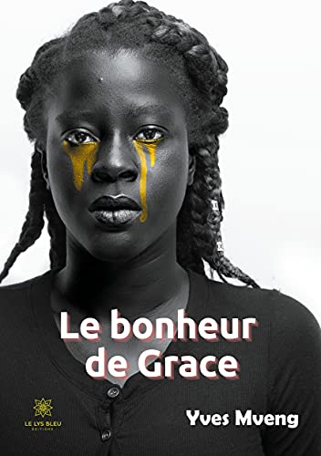 Le bonheur de Grace