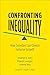 Confronting Inequality: How Societies Can Choose Inclusive Growth