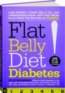 Flat Belly Diet!: Diabetes Flat Belly Diet!: Diabetes