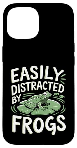 Carcasa para iPhone 15 Easily Distracted by Frogs Funny Frogs Lovers Jokes Men Kids