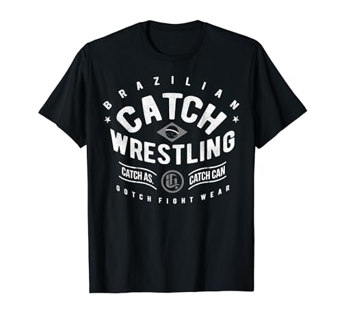 Brazilian Catch Wrestling - Gotch Fightwear T-Shirt
