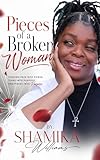  Pieces of a Broken Woman (English Edition)