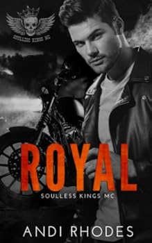 Paperback Royal (Soulless Kings MC) Book