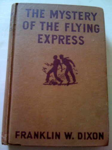 The Hardy Boys the Mystery of the Flying Express B003KAGNZS Book Cover