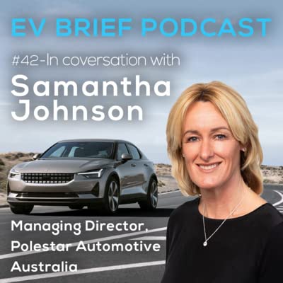#42: In conversation with Samantha Johnson, Managing Director, Polestar Automotive Australia