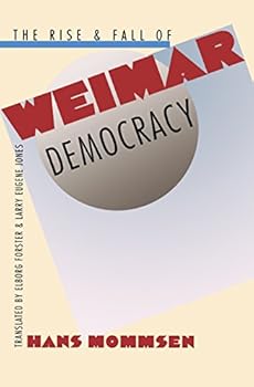 Paperback The Rise and Fall of Weimar Democracy Book