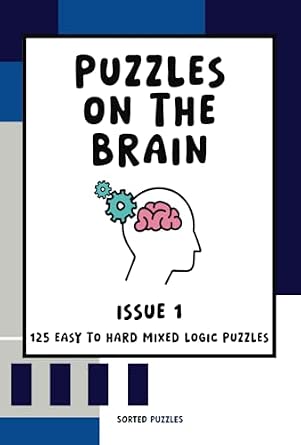 Puzzles on the Brain Magazine - Issue 1: Mixed Logic Puzzles and Sudoku Variants (April 2025)