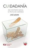 Cuidadanía: Del contrato social al pacto de cuidados (Fuera de Colección)
