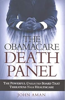 Paperback The Obamacare Death Panel Book