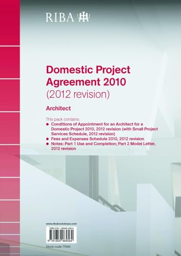RIBA Domestic Project Agreement 2010 (2012 Revision): Architect
