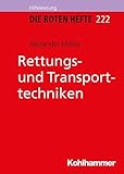 schaufeltrage ferno  Rettungs- und Transporttechniken (Die Roten Hefte /Ausbildung kompakt, Band 222)