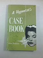 A Hypnotist's Case Book B009YXEMCG Book Cover