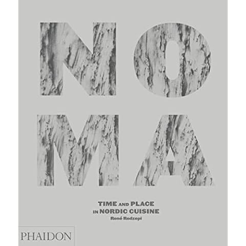 Noma: Time and Place in Nordic Cuisine Cover