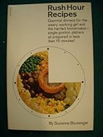 Rush Hour Recipes B001S0TXNQ Book Cover