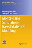 Monte-Carlo Simulation-Based Statistical Modeling (ICSA Book Series in Statistics)