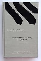 Meaning of Ruah at Qumran (Dissertation Series (Society of Biblical Literature)) 1555403514 Book Cover