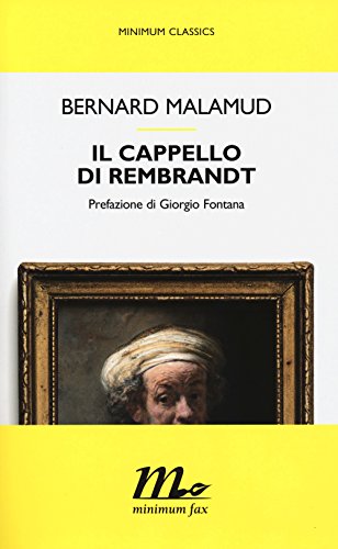 Il cappello di Rembrandt Il cappello di Rembrandt