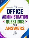 Office Administration Questions and Answers