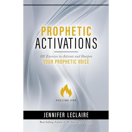Prophetic Activations by Jennifer LeClaire episode artwork