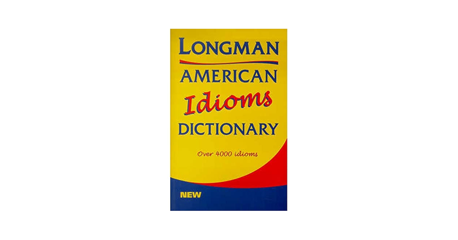 語学・辞書・学習参考書 Longman Dictionary of English Idioms Longman Idioms Dictionary Paper: Pearson: 9780582305779