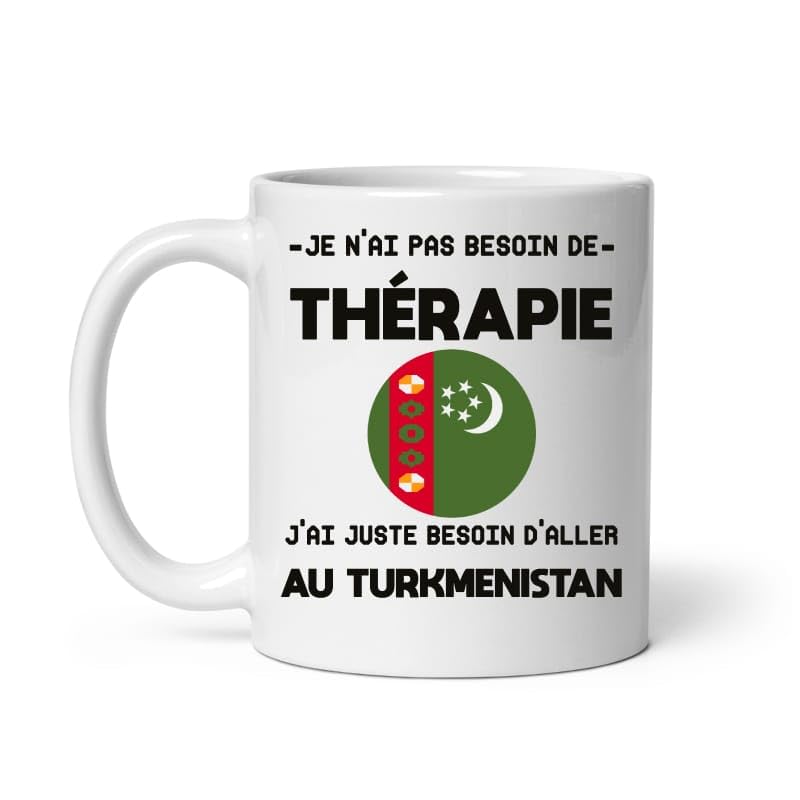 MugSmile Mug Turkmenistan thérapie humour vacances départ voyage Tasse Turkmenistan