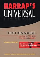 Harrap's Universal Dictionnaire: Allemand/Francais, Francais/Allemand 0245506195 Book Cover