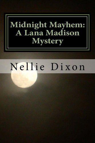 Midnight Mayhem: A Lana Madison Mystery (English Edition)