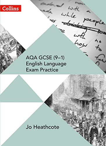 Aqa Gcse (9–1) English Language Exam Practice: Student Book