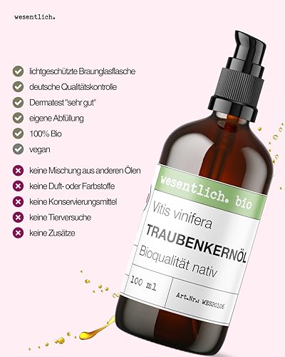 wesentlich. Bio Traubenkernöl kaltgepresst | naturreine Premium Pflege für Haut und Haare | lichtgeschützt und plastikfrei in 100ml Braunglasflasche