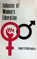 Fallacies of Women's Liberation 0883100002 Book Cover