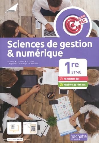 Objectif Bac Sciences de gestion et numérique 1re STMG - Livre élève - Ed. 2022