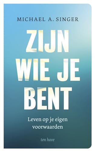 Zijn wie je bent [Dutch] 9025911064 Book Cover