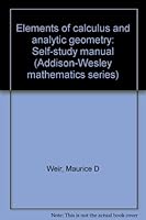 Elements of calculus and analytic geometry: Self-study manual 0201076675 Book Cover