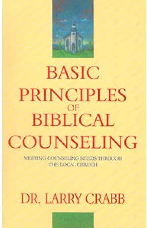 Basic Principles Of Biblical Counseling
