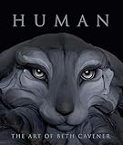 Human: The Art of Beth Cavener