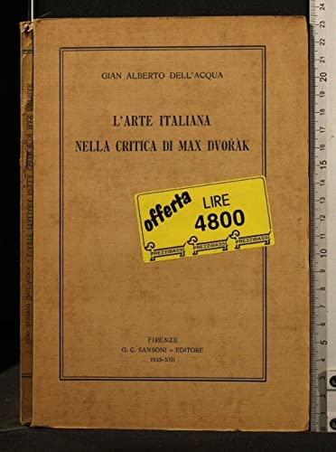 L'ARTE ITALIANA NELLA CRITICA DI MAX DVORAK.