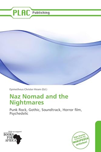 Couverture de Naz Nomad and the Nightmares: Punk Rock, Gothic, Soundtrack, Horror film, Psychedelic