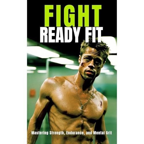 Fight Ready Fit by Fitness Research Publishing, T. Durden episode artwork