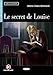 Secret De Louise