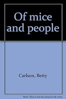 Of Mice and People: and Other Looks at Life B0007J3EL6 Book Cover
