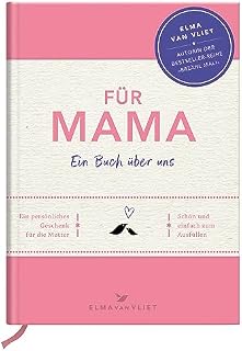 Für Mama: Ein Buch über uns