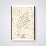 YMXCNM Cuadro sobre Lienzo,Zaragoza España Mapa Arte De Pared Lienzo Imprimir Póster Ilustración Sin Enmarcar Mapa Colorido Moderno Souvenir Regalo Decoración del Hogar, 70X100Cm / 27.55X39.37 In