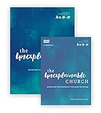 The Unexplainable Church DVD Study Pack: Reigniting the Mission of the Early Believers (A Study of Acts 13-28)
