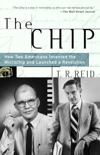 Portada de The Chip: How Two Americans Invented the Microchip and Launched a Revolution