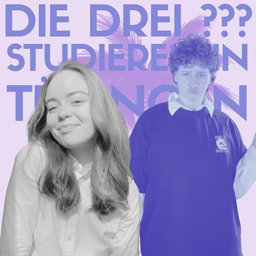 #24 Die drei ??? studieren in T&uuml;bingen
