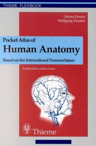 Pocket Atlas of Human Anatomy: Based on the International Nomenclature (Thieme Flexibook)