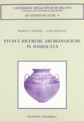 Studi e ricerche archeologiche in Basilicata